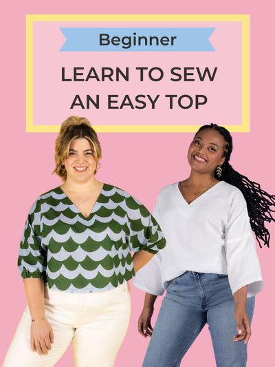Learn to sew an easy top online sewing workshop for beginners with Tilly Walnes