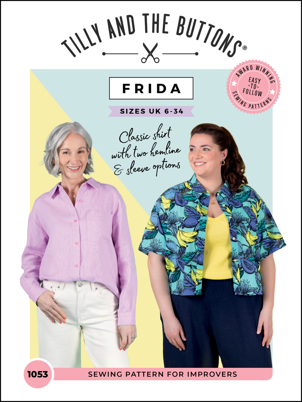 Sewing pattern cover for 'Frida' shirt with two hemline and sleeve options by Tilly and the Buttons.